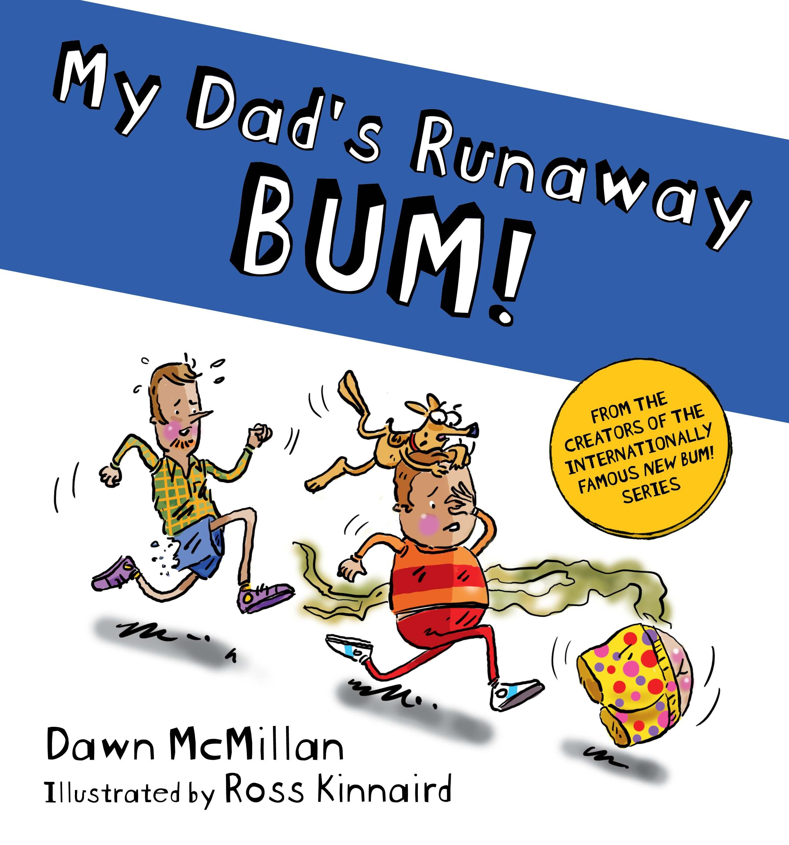 My Dads Runaway Bum Cvr Nz Hr